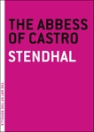 The Abbess of Castro, Stendhal