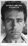 Letters of James Agee to Father Flye, Agee, James