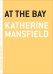 At the Bay, Mansfield, Katherine