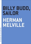 Billy Budd, Sailor, Melville, Herman