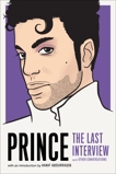 Prince: The Last Interview, Prince