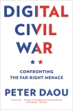 Digital Civil War: Confronting the Far-Right Menace, Daou, Peter