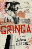 The Gringa, Altschul, Andrew