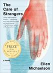 The Care of Strangers, Michaelson, Ellen