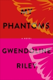 My Phantoms, Riley, Gwendoline