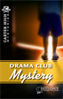 Drama Club Mystery, Eleanor, Robins