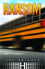 Ransom, Saddleback Educational Publishing