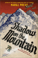 Shadow on the Mountain, Preus, Margi