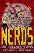 The Villain Virus (NERDS Book Four), Buckley, Michael
