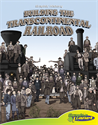 Building the Transcontinental Railroad, Dunn, Joeming