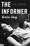 The Informer, Takagi, Akimitsu