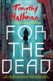 For the Dead, Hallinan, Timothy