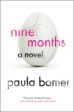 Nine Months, Bomer, Paula