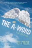 The A-Word: A Sweet Dead Life Novel: A Sweet Dead Life Novel, Preble, Joy