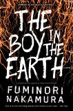 The Boy in the Earth, Nakamura, Fuminori