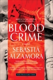 Blood Crime, Alzamora, Sebastia