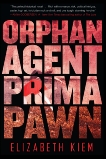 Orphan, Agent, Prima, Pawn, Kiem, Elizabeth