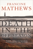 Death in the Off-Season, Mathews, Francine