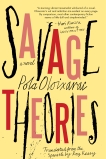 Savage Theories, Oloixarac, Pola