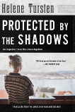 Protected by the Shadows, Tursten, Helene