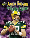 Aaron Rodgers and the Green Bay Packers, Sandler, Michael