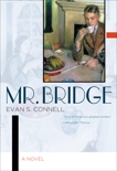 Mr. Bridge: A Novel, Connell, Evan S.