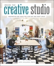 Inside the Creative Studio: Inspiration and Ideas for Your Art and Craft Space, Prato, Cate Coulacos