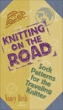 Knitting on the Road, Bush, Nancy