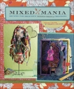 Mixed Mania: Recipes for Delicious Mixed Media Creations, Crane, Debbie & Prater, Cheryl