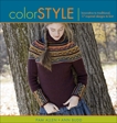 Color Style: Innovative to Traditional 17 Inspired Designs to Knit, Budd, Ann & Allen, Pam