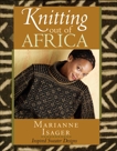 Knitting Out of Africa, Isager, Marianne