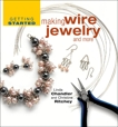 Getting Started Making Wire Jewelry and More, Chandler, Linda