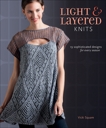 Light and Layered Knits: 19 Sophisticated Designs for Every Season, Square, Vicki