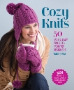 Cozy Knits: 50 Fast & Easy Projects from Top Designers, Gray, Tanis