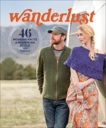 Wanderlust: 46 Modern Knits for Bohemian Style, Gray, Tanis