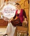 The Best Of Jane Austen Knits: 27 Regency-Inspired Designs, 