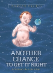 Another Chance to Get It Right  (3rd ed.) (bookstore cover), Vachss, Andrew