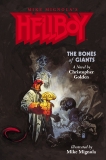 Hellboy: The Bones of Giants Illustrated Novel, Golden, Christopher