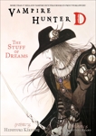 Vampire Hunter D Volume 5: The Stuff of Dreams, Kikuchi, Hideyuki