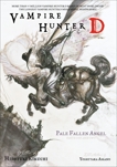 Vampire Hunter D Volume 11: Pale Fallen Angel Parts 1 & 2, Kikuchi, Hideyuki