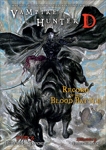 Vampire Hunter D Volume 21: Record of the Blood Battle, Kikuchi, Hideyuki