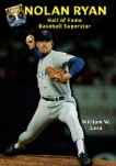 Nolan Ryan, William W. Lace