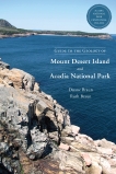 Guide to the Geology of Mount Desert Island and Acadia National Park, Braun, Duane & Braun, Ruth