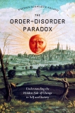 The Order-Disorder Paradox: Understanding the Hidden Side of Change in Self and Society, Schwartz-Salant, Nathan