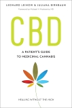 CBD: A Patient's Guide to Medicinal Cannabis--Healing without the High, Leinow, Leonard & Birnbaum, Juliana & Moskowitz, Michael H.