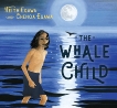 The Whale Child, Egawa, Keith & Egawa, Chenoa