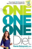 The One One One Diet: The Simple 1:1:1 Formula for Fast and Sustained Weight Loss, Adamson, Eve & Batayneh, Rania