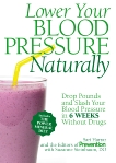 Lower Your Blood Pressure Naturally: Drop Pounds and Slash Your Blood Pressure in 6 Weeks Without Drugs, Steinbaum, Suzanne & Harrar, Sarí