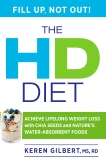 The HD Diet: Achieve Lifelong Weight Loss with Chia Seeds and Nature's Water-Absorbent Foods, Gilbert, Keren