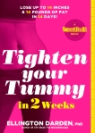 Tighten Your Tummy in 2 Weeks: Lose up to 14 inches & 14 pounds of fat in 14 days!, Darden, Ellington